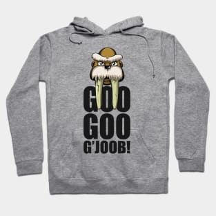 Goo Goo G'Joob Hoodie